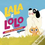 Lala E Lolo:Xogan As Agachadas