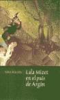 Lala Mizet En El Pais De Argan - Preview