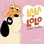 Lala Y Lolo Son Inseparables - Preview