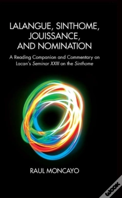 Capa do artigo Lalangue, Sinthome, Jouissance, And Nomination