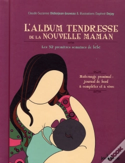 Capa do artigo L'Album Tendresse De La Nouvelle Maman