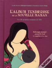 L'Album Tendresse De La Nouvelle Maman