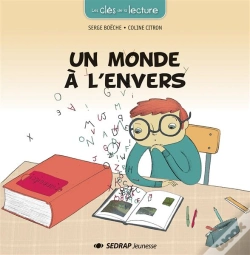 Capa do artigo L'Album Un Monde A L'Envers - J'Apprends Et Je Lis Cp