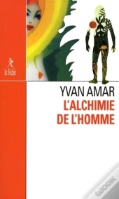 L'Alchimie De L'Homme