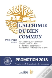 L'Alchimie Du Bien Commun