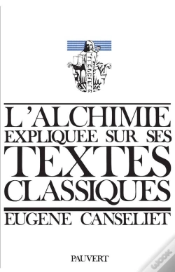 Capa do artigo L'Alchimie Expliquée Sur Ses Textes Classiques