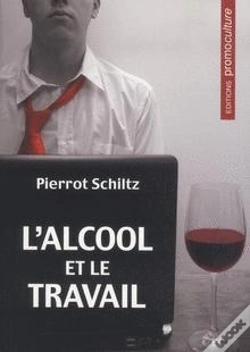 Capa do artigo L'Alcool Et Le Travail
