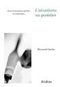 L'Alcoolisme Au Quotidien : De La Consommation Agréable À La Dépendance - Preview