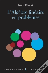 L'Algèbre Linéaire En Problèmes