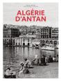 L'Algerie D'Antan - Nouvelle Edition - Preview