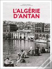 L'Algérie D'Antan