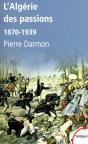 L'Algerie Des Passions 1870-1939 - Preview