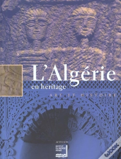 Capa do artigo L'Algerie En Heritage, Art Et Histoire