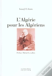 L'Algerie Pour Les Algeriens
