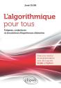 L'Algorithmique Pour Tous - Énigmes, Conjectures Et Simulations D'Expériences Aléatoires - Exercices Résolus Et Programmation Avec Les Logiciels Scila - Preview