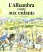 L'Alhambra Conte Aux Enfants   - Preview