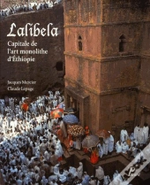 Lalibela, Capitale De L'Art Monolithe D'Ethiopie