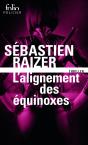 L'Alignement Des Équinoxes - Preview