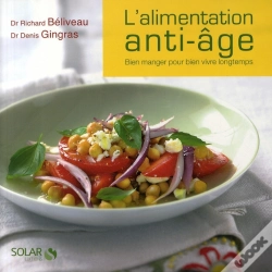 Capa do artigo L'Alimentation Anti-Âge ; Bien Manger Pour Bien Vivre Longtemps