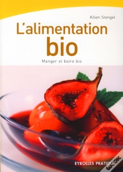 Capa do artigo L'Alimentation Bio ; Manger Et Boire Bio