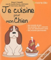 L'Alimentation Bio Pour Mon Chien