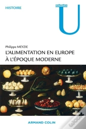 L'Alimentation En Europe À L'Époque Moderne (1500-1850)