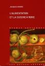 L'Alimentation Et La Cuisine À Rome - Preview