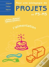 L'Alimentation ; Petite Et Moyenne Sections