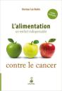 L'Alimentation, Un Renfort Indispensable Contre Le Cancer - Preview