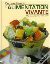 L'Alimentation Vivante