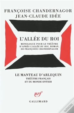 Capa do artigo L'Allée Du Roi ; Monologue Pour Le Théâtre