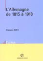 L'Allemagne De 1815 A 1918 ; 2e Edition - Preview