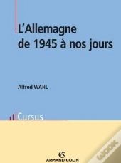 L'Allemagne De 1945 À Nos Jours