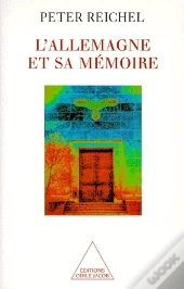 L'Allemagne Et Sa Mémoire