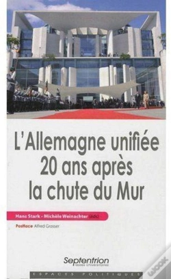 Capa do artigo L''Allemagne Unifiée 20 Ans Après La Chute Du Mur