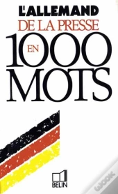 L'Allemand De La Presse En 1000 Mots