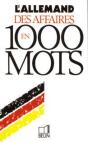 L'Allemand Des Affaires En 1000 Mots - Preview