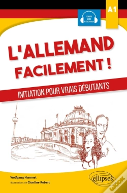 Capa do artigo L'Allemand Facilement ! Initiation Pour Vrais Débutants ; A1