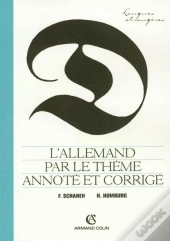 L'Allemand Par Le Thème Annoté Et Corrigé
