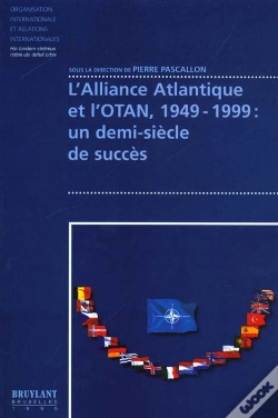 Capa do artigo L'Alliance Atlantique Et L'Otan 1949-1999 ; Un Demi Siecle De Succes