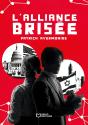 L'Alliance Brisée - Preview