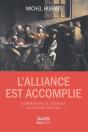 L'Alliance Est Accomplie ; Commentaire De L'Evangile De Matthieu - Preview