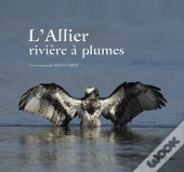 L'Allier ; Rivière À Plumes