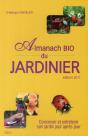 L'Almanach Bio Du Jardinier Edition 2011 - Preview