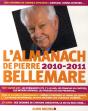 L'Almanach De Pierre Bellemare (Édition 2010/2011) - Preview