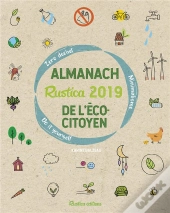 L'Almanach Rustica 2019 De L'Ecocitoyen