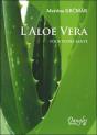 L'Aloé Véra Pour Votre Santé - Preview