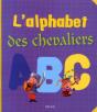 L'Alphabet Des Chevaliers - Preview