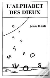 L'Alphabet Des Dieux ; Edition 2002