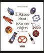 L'Alsace Dans Tous Ses Objets - Preview